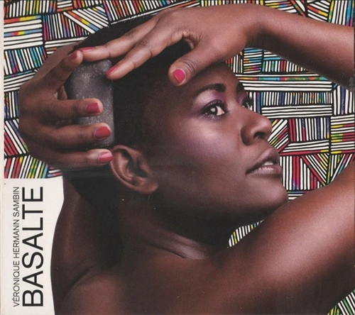 VERONIQUE HERMANN SAMBIN / BASALTE