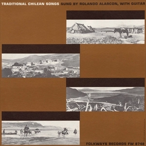 ROLANDO ALARCON / TRADITONAL CHILEAN SONGS