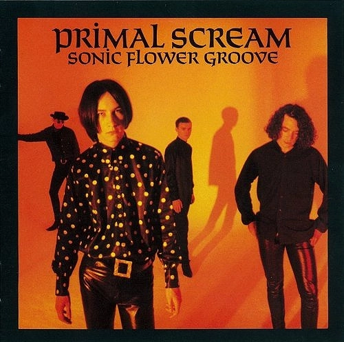 PRIMAL SCREAM / プライマル・スクリーム / SONIC FLOWER GROOVE