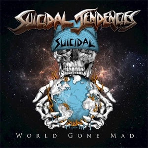 SUICIDAL TENDENCIES / スーサイダル・テンデンシーズ / WORLD GONE MAD