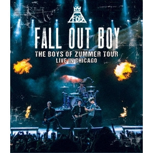 FALL OUT BOY / フォール・アウト・ボーイ / ザ・ボーイズ・オブ・ザマー・ツアー ライヴ・イン・シカゴ