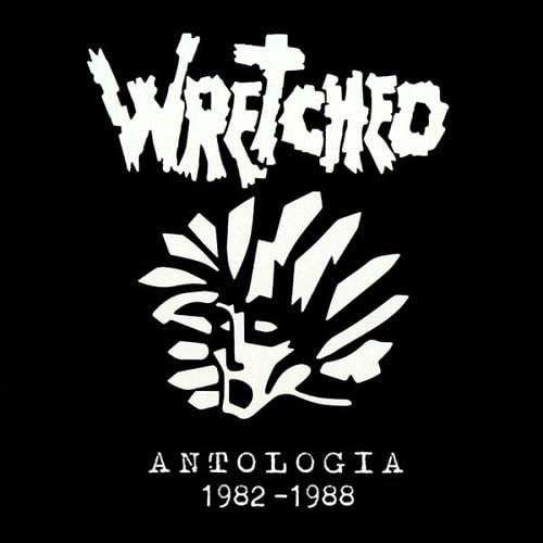 WRETCHED (ITALY) / ANTOLOGIA 1982-1988 (2CD)