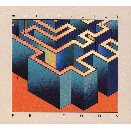 WHITE LIES / ホワイト・ライズ / FRIENDS