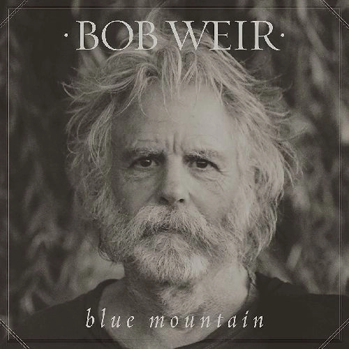 BOB WEIR / ボブ・ウィアー / BLUE MOUNTAIN (VINYL)