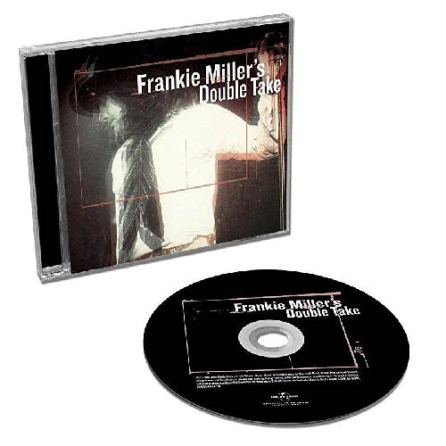 FRANKIE MILLER / フランキー・ミラー / FRANKIE MILLER'S DOUBLE TAKE