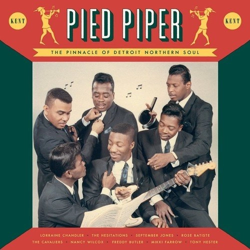 V.A. (PIED PIPER PRESENTS) / オムニバス / PIED PIPER: THE PINNACLE OF DETROIT NORTHERN SOUL