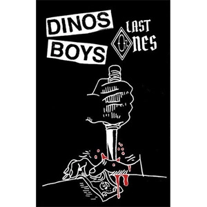 DINOS BOYS / LAST ONES (MT)