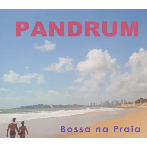 PANDRUM / パンドラム / ハマベノボツサ