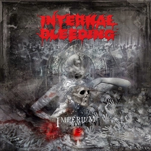 INTERNAL BLEEDING / IMPERIUM