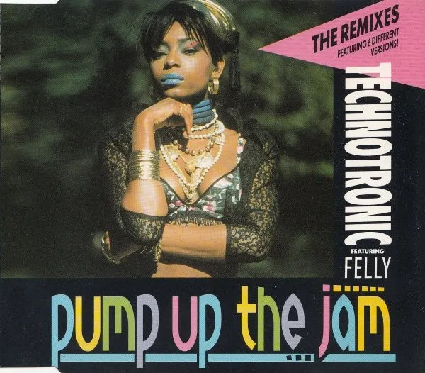 TECHNOTRONIC / テクノトロニック / PUMP UP THE JAM