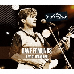 DAVE EDMUNDS / デイヴ・エドモンズ / ライヴ・アット・ロックパラスト
