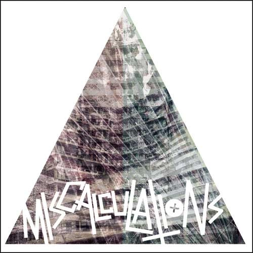 MISCALCULATIONS / MISCALCULATIONS (LP)