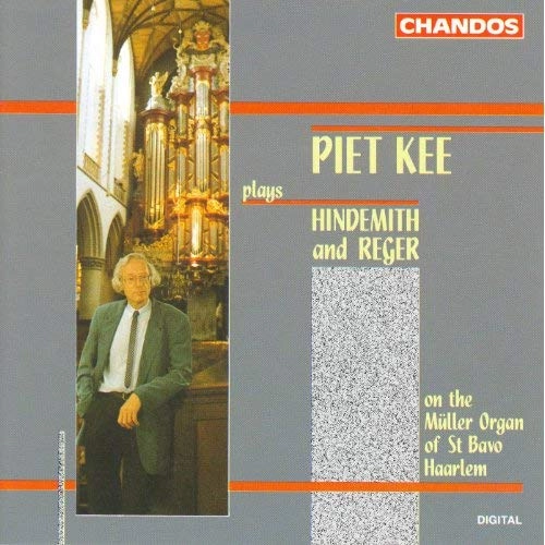PIET KEE / ピート・ケー / HINDEMITH & REGER: ORGAN WORKS