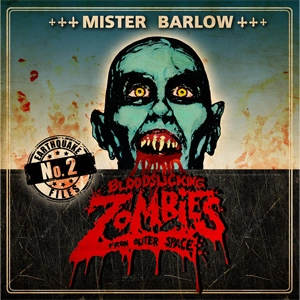 BLOODSUCKING ZOMBIES FROM OUTER SPACE / ブラッドサッキングゾンビーズフロムアウタースペース / PSYCHOBILLY EARTHQUAKE FILES 2 (7")