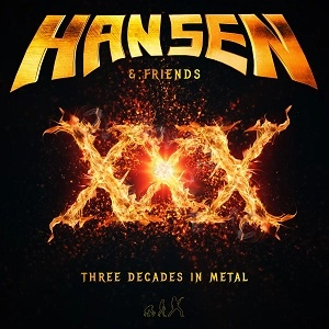 KAI HANSEN / カイ・ハンセン / ＸＸＸ～スリー・ディケイズ・イン・メタル / THREE DECADES IN METAL