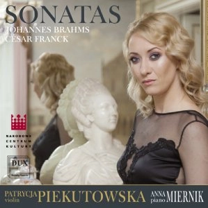PATRYCJA PIEKUTOWSKA / BRAHMS / FRANCK: VIOLIN SONATAS