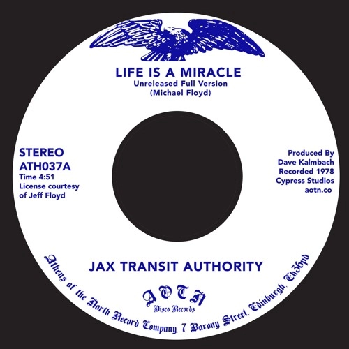 JAX AUTHORITY / LIFE IS A MIRACLE