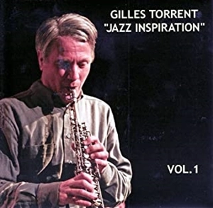 GILLES TORRENT / ジャイルス・トレント / JAZZ INSPIRATION VOL.1