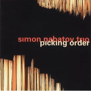 SIMON NABATOV / サイモン・ナバトフ / PICKING ORDER
