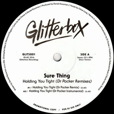 SURE THING / HOLDING YOU TIGHT (DR PACKER REMIXES)