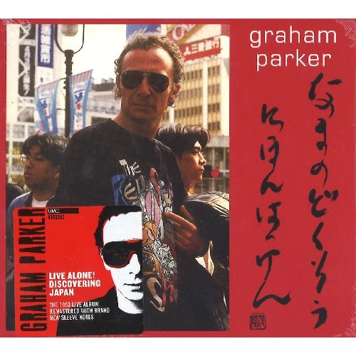 GRAHAM PARKER / グレアム・パーカー / LIVE ALONE! DISCOVERING JAPAN （LIVE IN TOKYO, JAPAN / 1998) / LIVE ALONE! DISCOVERING JAPAN (LIVE IN TOKYO, JAPAN / 1998)