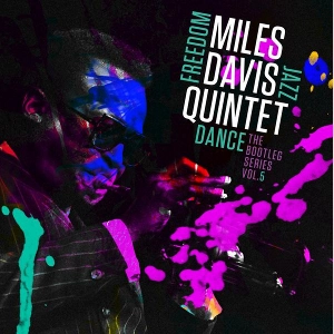 MILES DAVIS / マイルス・デイビス / FREEDOM JAZZ DANCE: THE BOOTLEG SERIES VOL.5