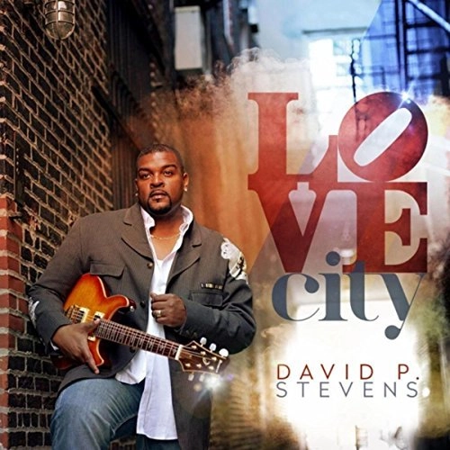 DAVID P. STEVENS / LOVE CITY
