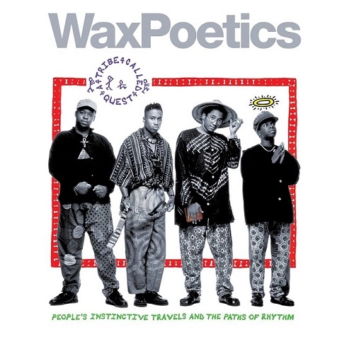 WAX POETICS / ISSUE #65 A TRIBE CALLED QUEST B/W DAVID BOWIE