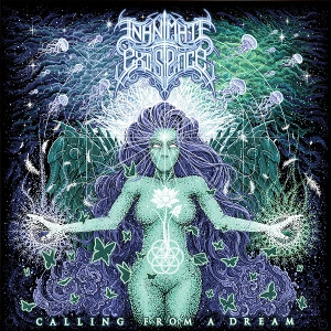 INANIMATE EXISTENCE / CALLING FROM A DREAM