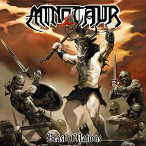 MINOTAUR / BEAST OF NATIONS