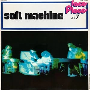 SOFT MACHINE / ソフト・マシーン / VOLUME 7