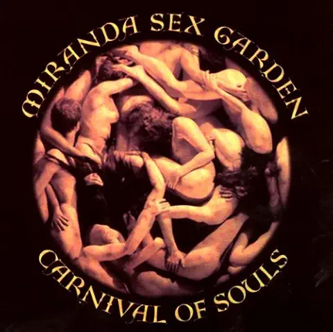 MIRANDA SEX GARDEN / ミランダ・セックス・ガーデン / CARNIVAL OF SOULS