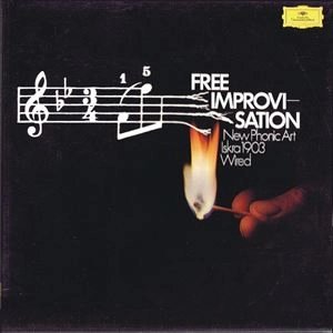 NEW PHONIC ART  / FREE IMPROBISATION
