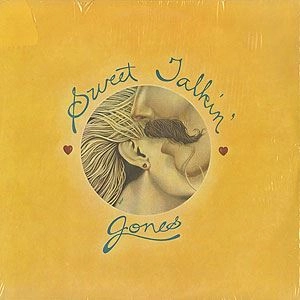 SWEET TALKIN' JONES / SWEET TALKIN' JONES