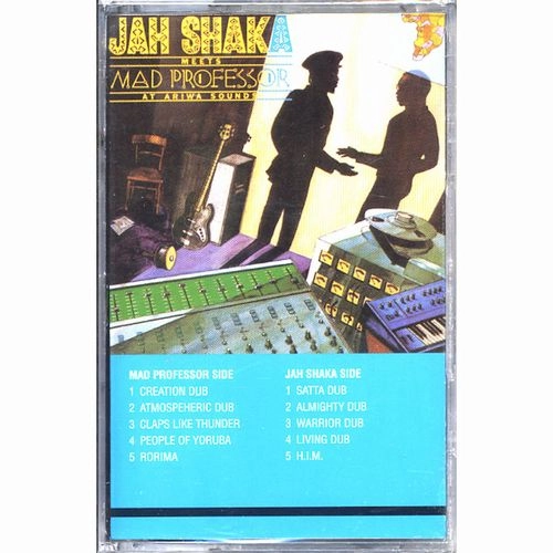 JAH SHAKA / ジャー・シャカ / JAH SHAKA & MAD PROFESSOR MEET AT ARIWA STUDIO