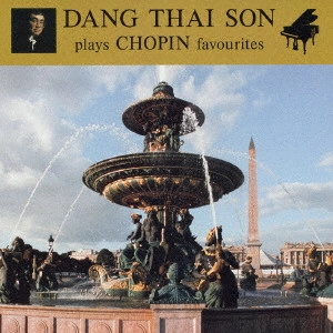 DANG THAI SON / ダン・タイ・ソン / ショパン名曲集