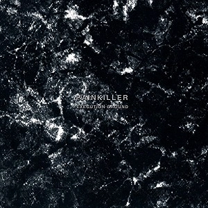 PAINKILLER / ペインキラー / EXECUTION GROUND