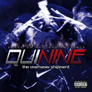 NINE (HIP HOP) / QUININE