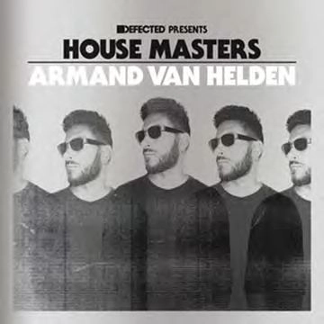 ARMAND VAN HELDEN / アーマンド・ヴァン・ヘルデン / HOUSE MASTERS