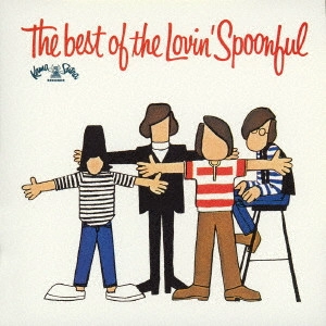 LOVIN' SPOONFUL / ラヴィン・スプーンフル / THE BEST OF THE LOVIN' SPOONFUL / ベスト・オブ・ラヴィン・スプーンフル