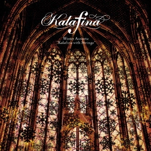 Kalafina / Winter Acoustic Kalafina with Strings