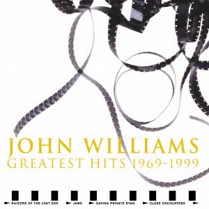 JOHN WILLIAMS / ジョン・ウィリアムズ / ジョン・ウィリアムズ グレイテスト・ヒッツ:1969-1999