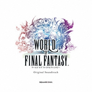 NOBUO UEMATSU / 植松伸夫 / WORLD OF FINAL FANTASY Original Soundtrack
