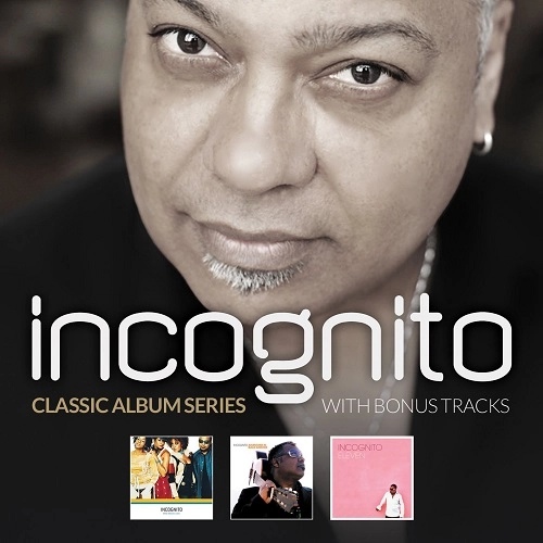 INCOGNITO / インコグニート / CLASSIC ALBUM SERIES