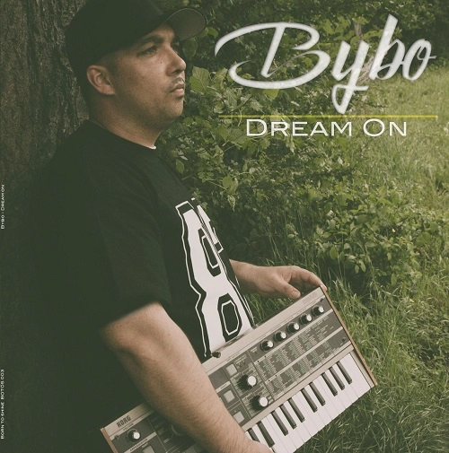 BYBO / DREAM ON
