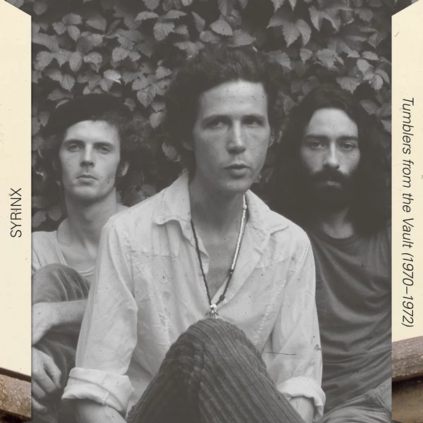 SYRINX (PSYCH/CANADA) / TUMBLERS FROM THE VAULT (3LP)