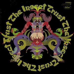 INSECT TRUST / INSECT TRUST