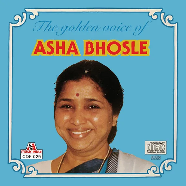 ASHA BHOSLE / アーシャ・ボースレー / GOLDEN BOICE OF AHA BHOSLE