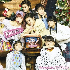 PASSPO / ぱすぽ☆ / ギミギミ action/ラブリフレイン