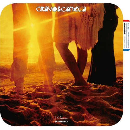 CRAVO E CANELA / クラヴォ & カネラ / プレソ・ヂ・カーダ・ウン [それぞれの価値] / PRECO DE CADA UM
